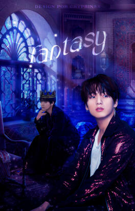 FANTASY - JUNGKOOK E TAEHYUNG